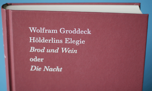 edition TEXT 8 / Wolfram Groddeck -- Hölderlins Elegie »Brod und Wein« oder »Die Nacht«, Titel © 2013 by ITK